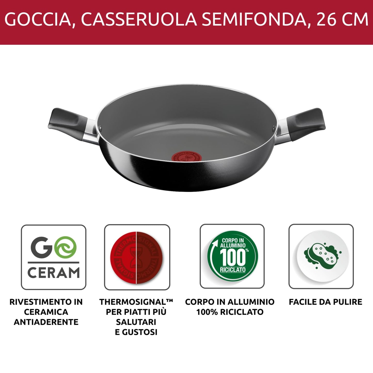 Cratita joasa Lagostina Goccia 26 cm, invelis ceramic antiaderent, proprietati